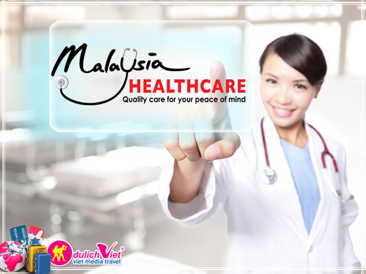 Du Lịch Free and Easy Malaysia giá tốt kết hợp kiểm tra sức khỏe 2017